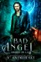 [Angels in L.A. 02] • Bad Angel